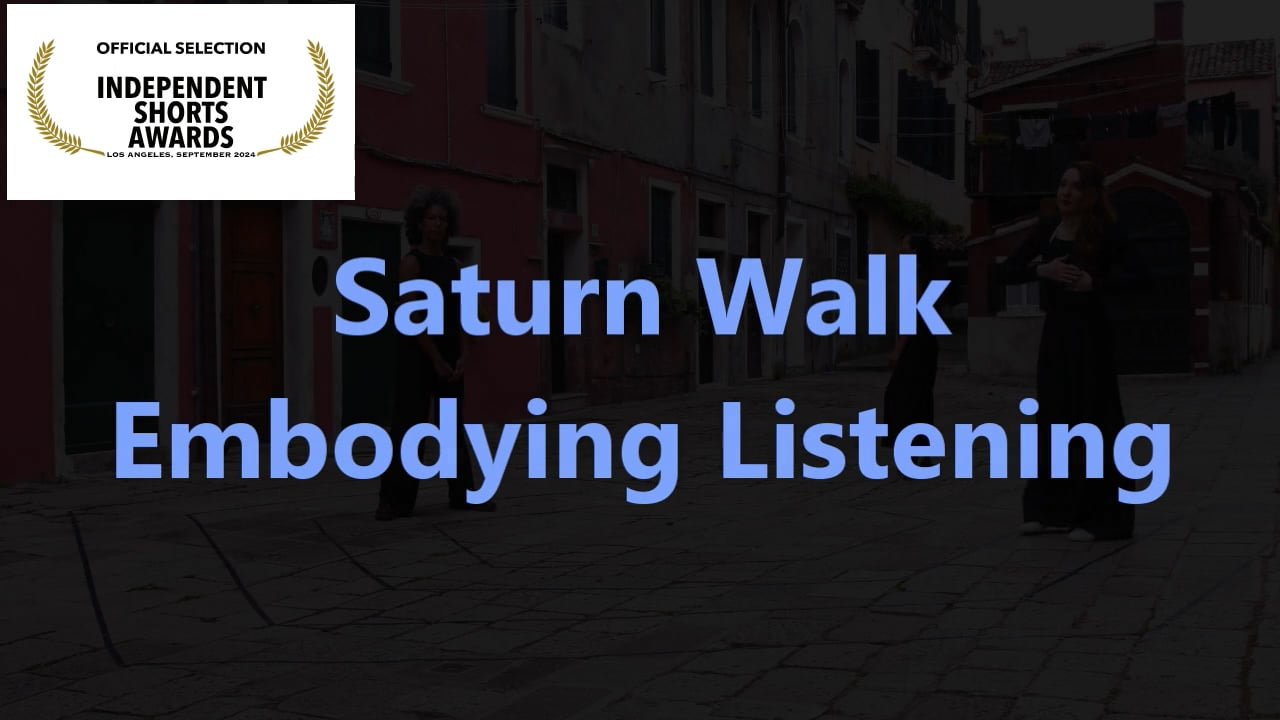 Saturn Walk; Embodying Listening